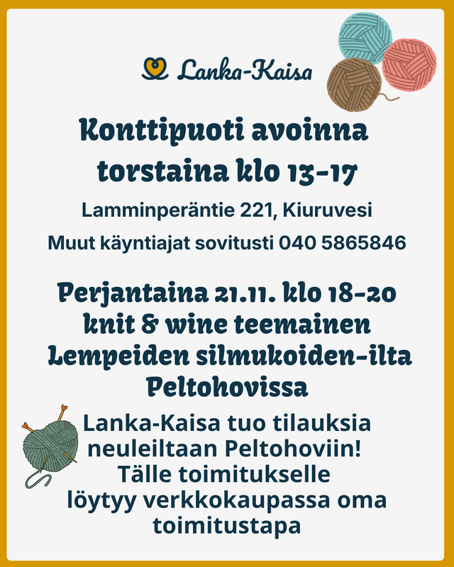 Konttipuoti avoinna torstaina 13-17, Lempeiden silmukoiden ilta Peltohovissa 21.11. 18-20